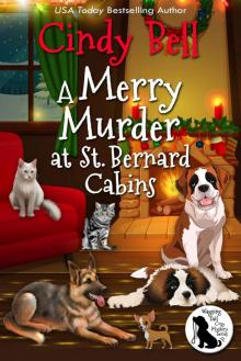 A Merry Murder at St Bernard Cabins Read online