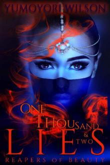 One Thousand and Two Lies (Reapers of Beauty Book 2) Read online