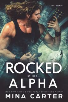 Rocked by her Alpha Read online