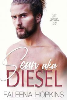Sean aka Diesel (Cocker Brothers Book 14) Read online