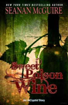 Sweet Poison Wine Read online