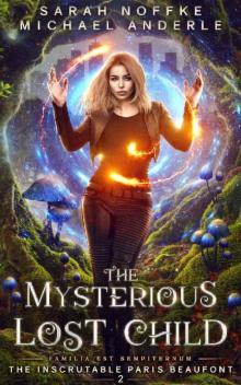 The Mysterious Lost Child (The Inscrutable Paris Beaufont Book 2) Read online
