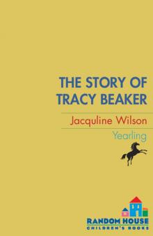 The Story of Tracy Beaker Read online