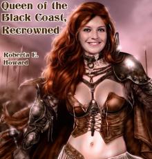 Queen of the Black Coast, Recrowned Read online