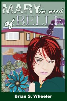 Mary, in Need of Belle Read online