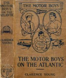 The Motor Boys on the Atlantic; or, The Mystery of the Lighthouse Read online