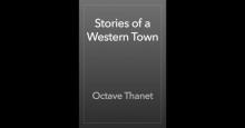 Stories of a Western Town Read online