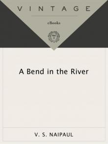 A Bend in the River Read online