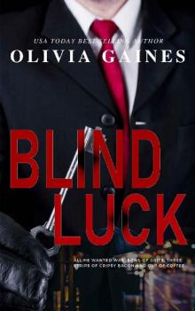 Blind Luck (The Technicians Series Book 3) Read online