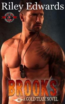 Brooks (Special Forces: Operation Alpha) (Gold Team Book 1) Read online