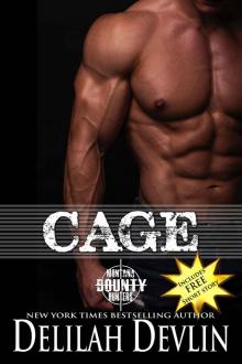 Cage (Montana Bounty Hunters: Dead Horse, MT Book 1) Read online