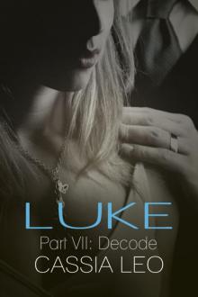 Decode (Luke Series, #7) Read online