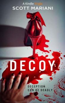 DECOY (Kindle Single) Read online