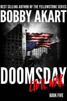 Doomsday Civil War: A Post-Apocalyptic Survival Thriller (The Doomsday Series Book 5) Read online