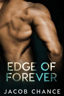Edge of Forever (On the Edge Duet Book 2) Read online