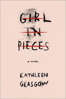 Girl in Pieces Read online