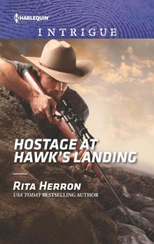 Hostage at Hawk's Landing Read online
