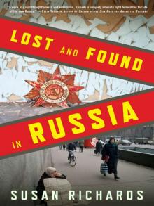 Lost and Found in Russia Read online