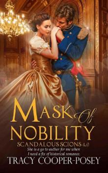 Mask of Nobility (Scandalous Scions Book 4) Read online