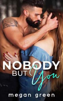 Nobody But You: A Single Dad Romance Read online