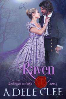 Raven (Gentlemen of the Order Book 2) Read online