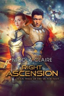 Right Ascension (The Sector Fleet, Book 3) Read online