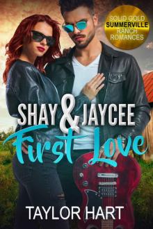 Shay and Jaycee First Love Read online