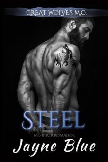Steel: A Great Wolves M.C. Romance Read online