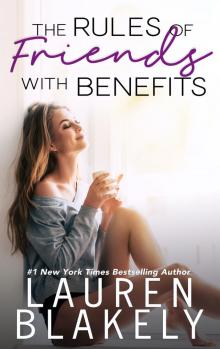 The Rules of Friends with Benefits Read online