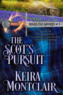 The Scot's Pursuit (Highland Swords Book 3) Read online