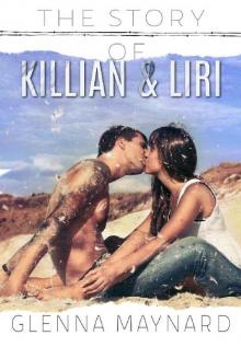 The Story of Killian & Liri (Cruel Love Book 1) Read online