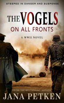 The Vogels: On All Fronts (The Half-Bloods Trilogy Book 2) Read online