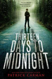 Thirteen Days to Midnight Read online