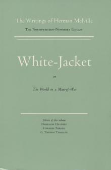 White Jacket; Or, The World on a Man-of-War Read online