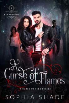 A Curse of Flames (Fae Academy Book 2) Read online