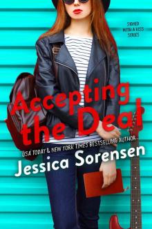 Accepting the Deal (Honeyton Alexis) (Signed with a Kiss Series Book 1) Read online