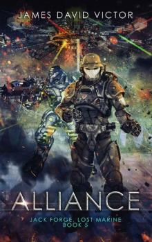 Alliance (Jack Forge, Lost Marine Book 5) Read online