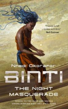 Binti: The Night Masquerade Read online