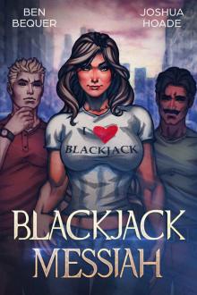 Blackjack Messiah Read online