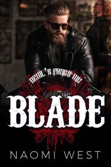 Blade: A Motorcycle Club Romance (Devil's Fangs MC) (Bad Boy Bikers Club Book 5) Read online