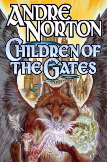 Children of the Gates Read online
