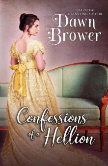 Confessions of a Hellion: Bluestockings Defying Rogues Book 7 Read online