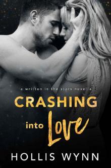 Crashing Into Love Read online