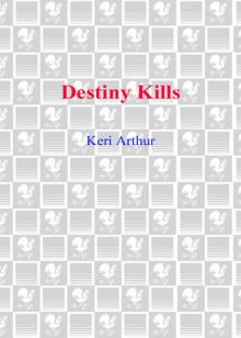 Destiny Kills Read online