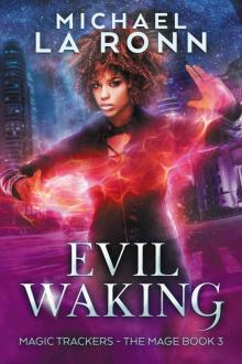 Evil Waking (Magic Trackers Book 3) Read online