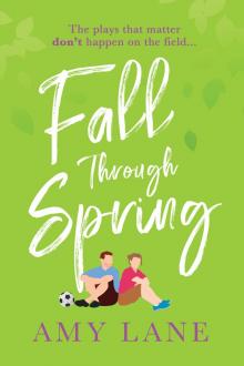 Fall through Spring Read online