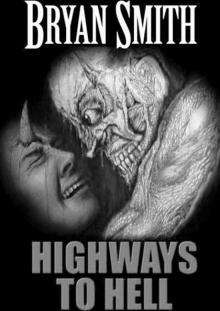 Highways to Hell Read online