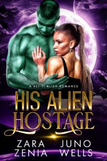 His Alien Hostage: A Sci-Fi Alien Romance (Alien Pirates Of Cania Book 2) Read online