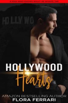 Hollywood Hearts: A Steamy Standalone Instalove Romance Read online