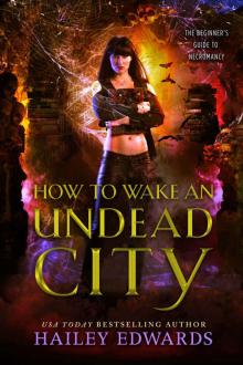 How to Wake an Undead City Read online